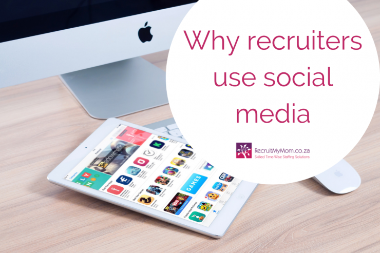 Why recruiters use social media