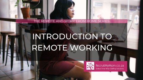 Introduction to remote working