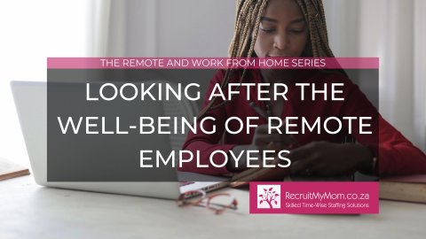 Looking after the well-being of remote employees